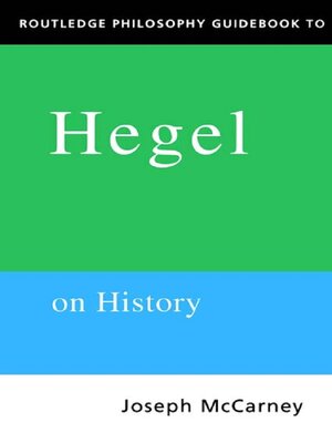 cover image of Routledge Philosophy Guidebook to Hegel on History